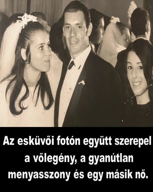 Az eskuvoi foton egyutt szerepel a volegeny a gyanutlan menyasszony es egy masik no